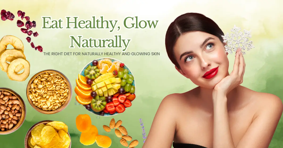 Best Diet Plan for Healthy Skin